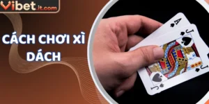 Cách chơi xì dách